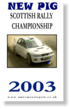 New Pig Scottish Rally Championship 2003